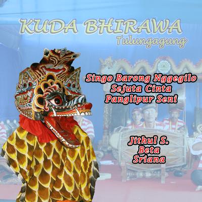 Singo Barong Nggegilo - Sejuta Cinta - Panglipur Seni's cover