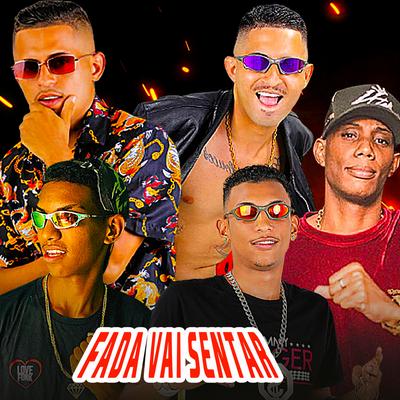 Fada Vai Sentar's cover