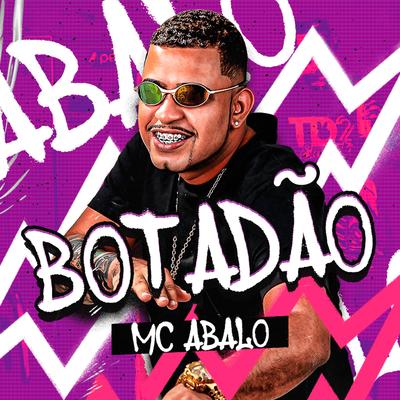 Botadão By Mc Abalo's cover
