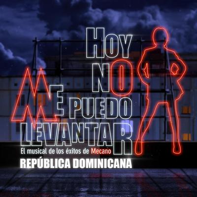 Me Cuesta Tanto Olvidarte By Elenco Original de Hoy No Me Puedo Levantar - República Dominicana, Junior Basurto Lomba, José Guillermo Cortines's cover