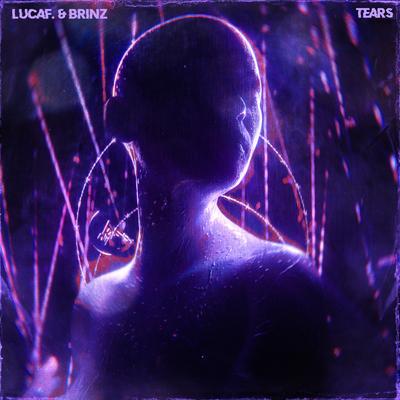 Tears By lucaf., BRINZ's cover