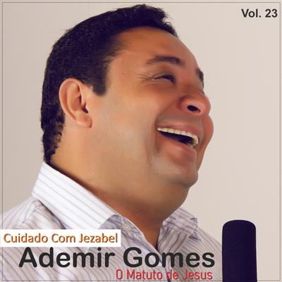 Cuidado Com Jezabel By Ademir Gomes - O Matuto de Jesus's cover