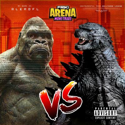 Godzilla vs King kong rap (2021) By AleroFL's cover