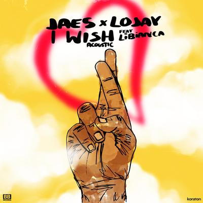 I Wish (feat. Libianca) (Acoustic)'s cover