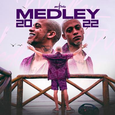 Medley 2022 By Dj Nene, Mc Kadu's cover