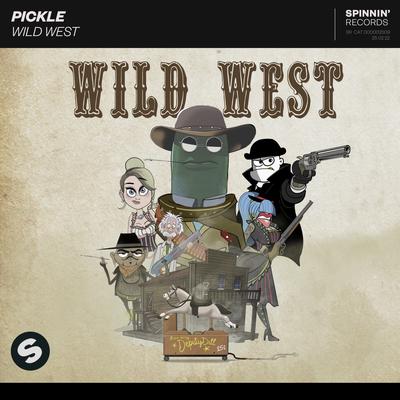 Wild West By Pickle's cover