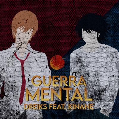 Guerra Mental (Kira e L Death Note) By Dreiks, Kinane's cover