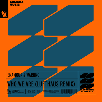 Who We Are (Lufthaus Extended Remix) By Enamour, Warung's cover