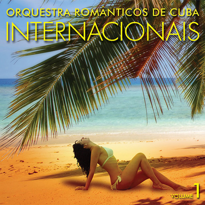 Sabor a Mi / Una Noche de Amor en la Habana By Orquestra Românticos de Cuba's cover