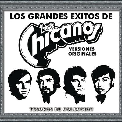 Tesoros De Coleccion - Los Chicanos's cover