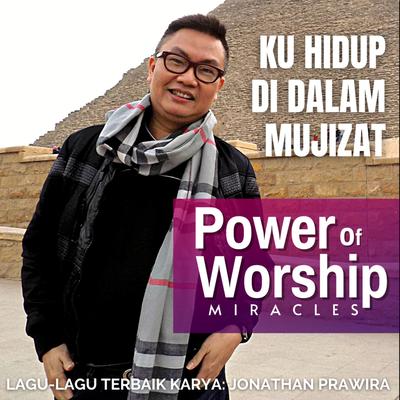 Power Of Worship Miracle's cover