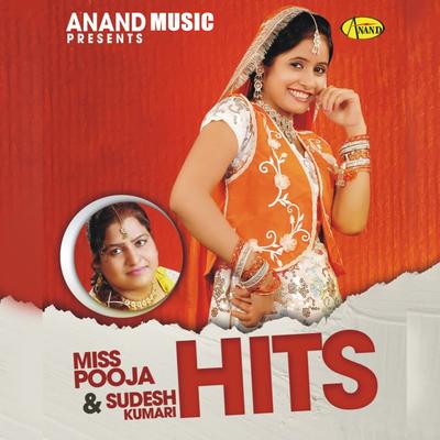 Miss Pooja & Sudesh Kumari Hits's cover