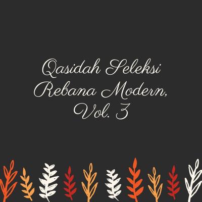 Qasidah Seleksi Rebana Modern, Vol. 3's cover