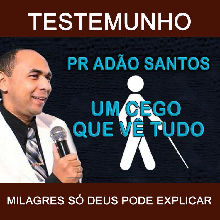 PASTOR ADÃO SANTOS's avatar image