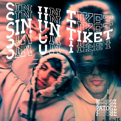 Sin un Ticket's cover