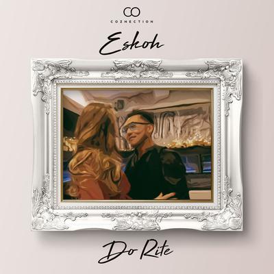 Do Rite By ESKOH's cover