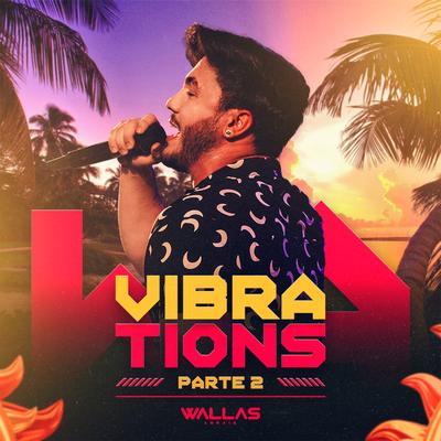 Vibrations, Parte 2's cover