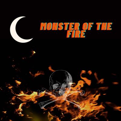 Monster of the Fire's cover