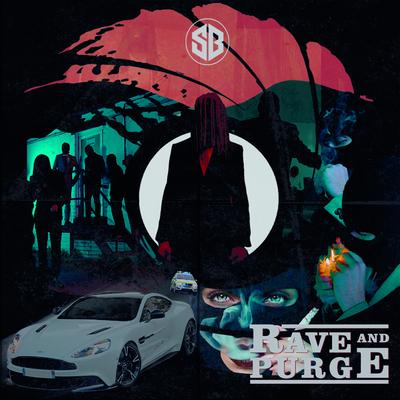 Rave and Purge By Sb's cover