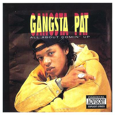 I'm Still the Gangsta By Gangsta Pat's cover