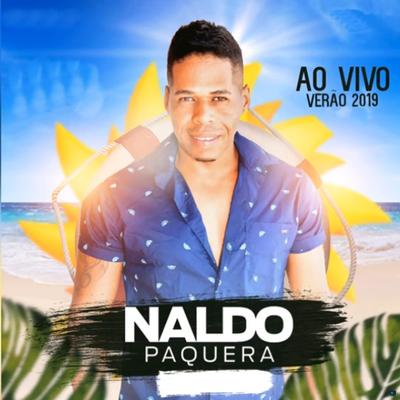 Tem Moda pra Tudo (Ao Vivo) By Naldo Paquera's cover