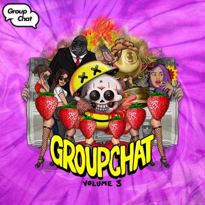Group Chat Volume 3's cover