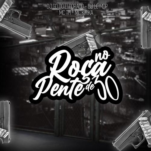 Roça no Pente de 30's cover