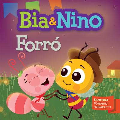Bia & Nino - Forró's cover