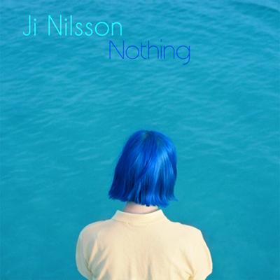 Nothing By Ji Nilsson's cover