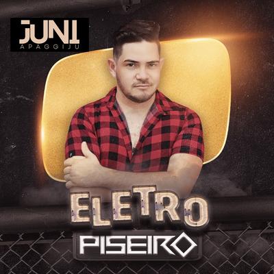 Eletro Piseiro's cover