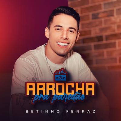 Arrocha pra Paredão (Ao Vivo)'s cover