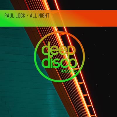 All Night By Paul Lock's cover