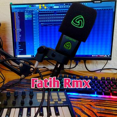 fatih rmx's cover