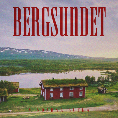 Vindarna Sucka By Bergsundet's cover