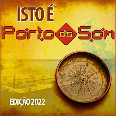 Isto é Porto do Som's cover