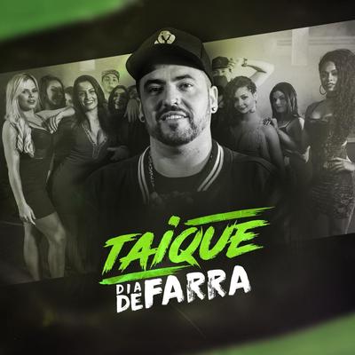 Dia de Farra By Taíque's cover