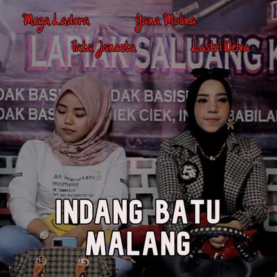 Indang Batu Malang By Tata Janeta, Yana Molina, Lastri Delva, Mega Ladora's cover