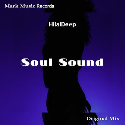 Soul Sound By HilalDeep's cover
