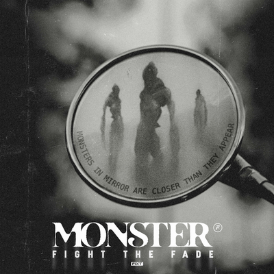 Monster By Fight The Fade's cover