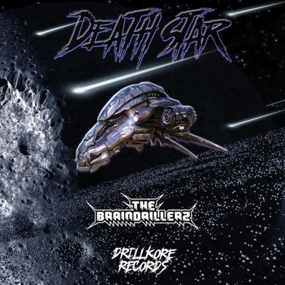 Death Star By The Braindrillerz's cover
