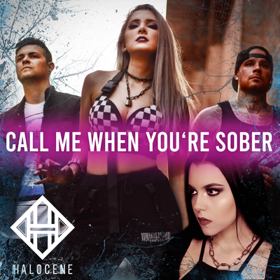 Call Me When You're Sober's cover