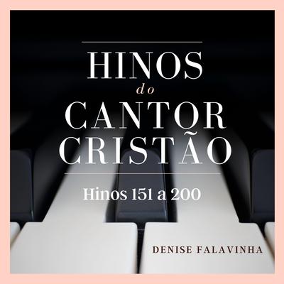 Hinos do Cantor Cristão ao piano 151-200's cover