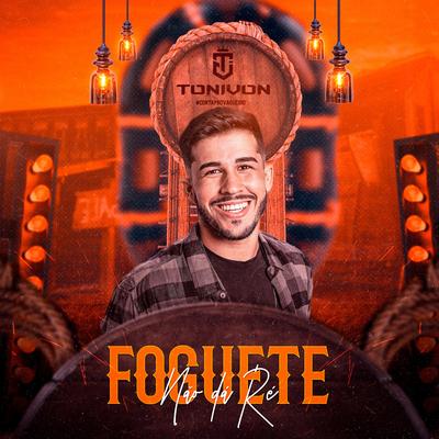 Foguete Não Dá Ré By Tonivon's cover