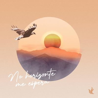 No Horizonte Me Espera By Ministério Zoe's cover