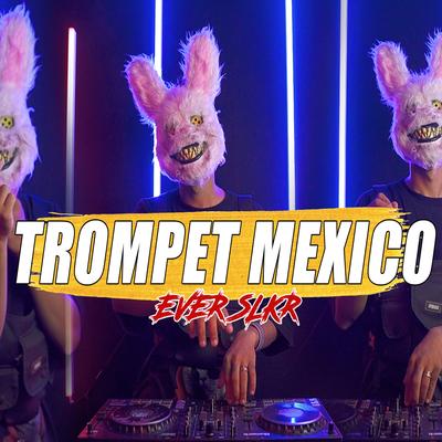 Trompet Mexico's cover