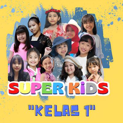 Superkids - Kelas 1's cover