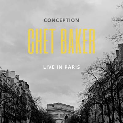 The Touch Of Your Lips (Live In Paris) By Chet Baker's cover