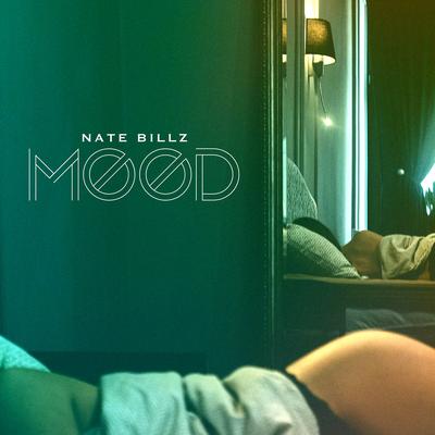 Mood By Nate Billz's cover