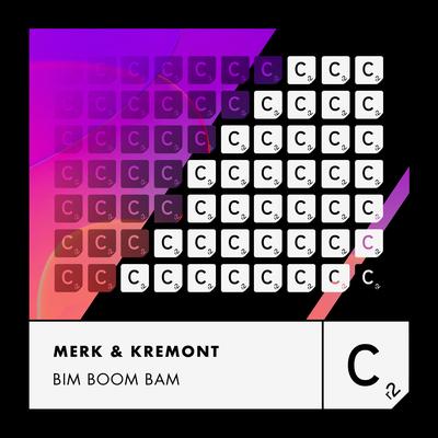 Bim Boom Bam By Merk & Kremont's cover