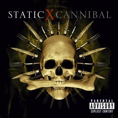 Cannibal By Static-X's cover